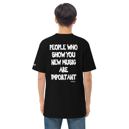 "People Who Show You New Music Are Important" Oversized T-Shirt