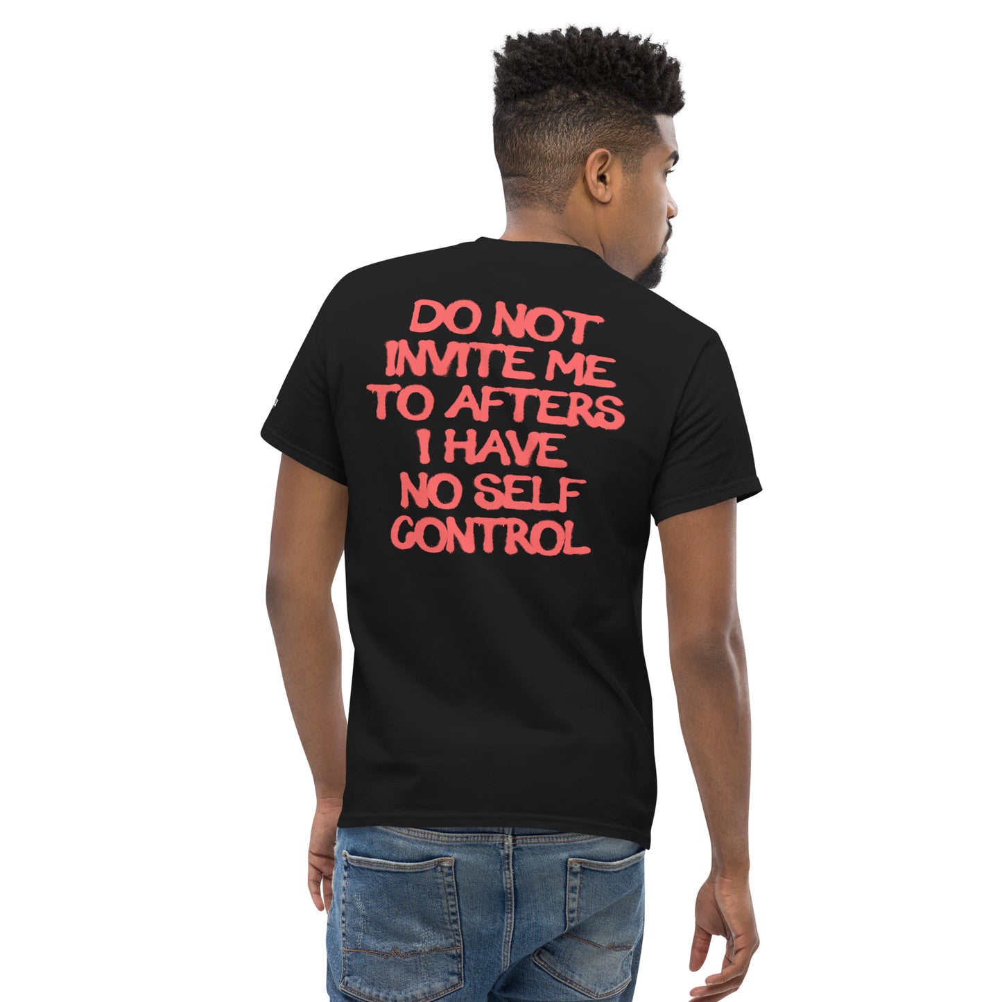 "DO NOT INVITE ME TO AFTERS" - Regular Fit - Black - Romanian House Community Store