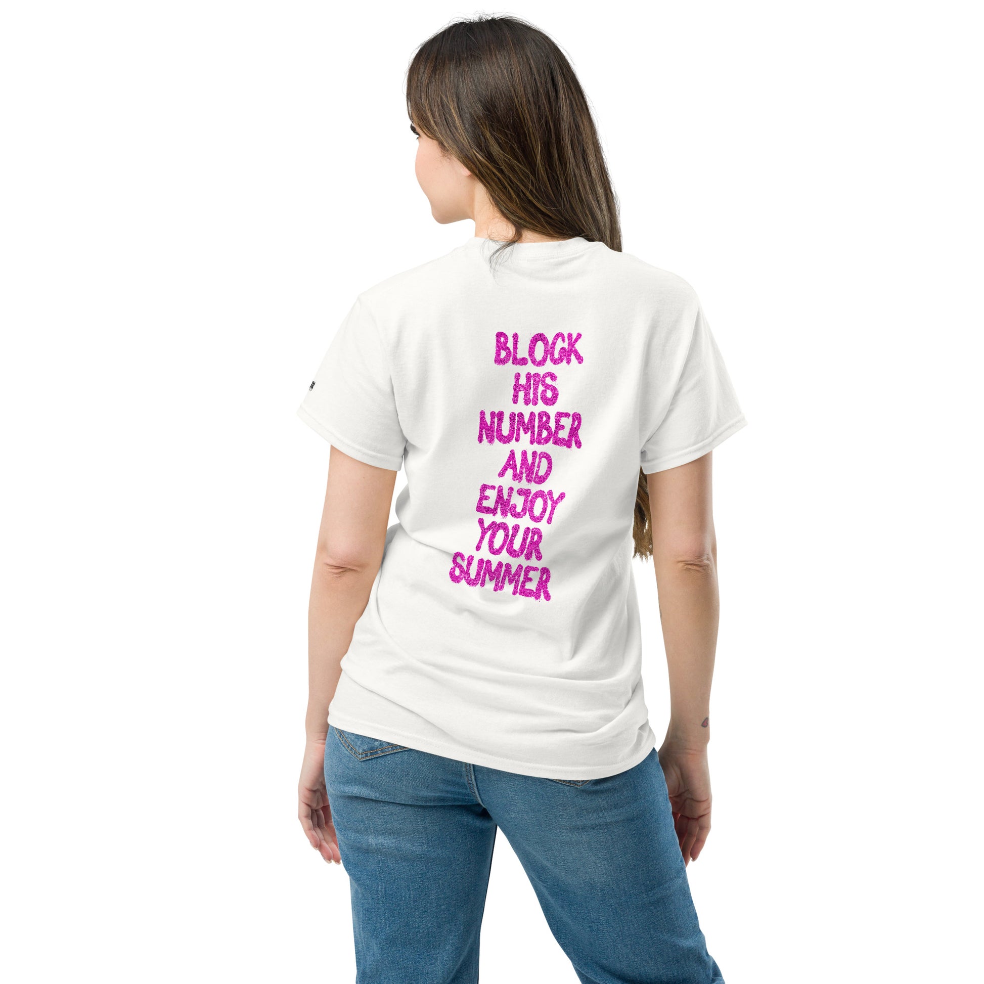 "BRUNETTE BOMBSHELL - Block his number and enjoy your summer" T-shirt - Romanian House Community Store